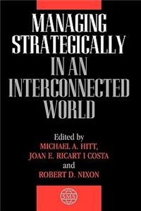 Managing Strategically in an Interconnected World