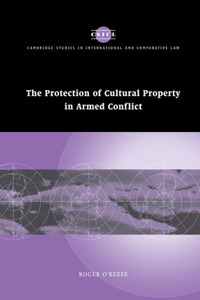Protection of Cultural Property in Armed Conflict