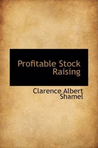 Profitable Stock Raising