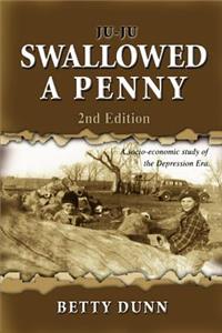 Ju-Ju Swallowed a Penny