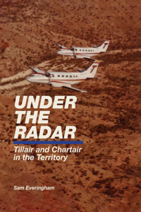 Under The Radar - Tillair and Chartair in the Territory