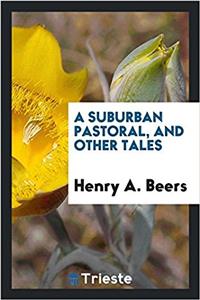 Suburban Pastoral, and Other Tales