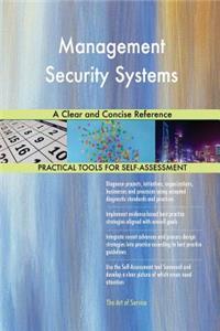 Management Security Systems A Clear and Concise Reference