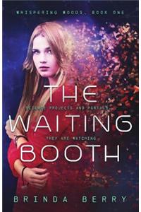 The Waiting Booth