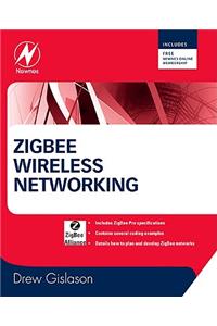 Zigbee Wireless Networking