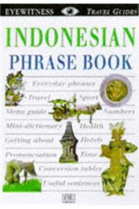 Indonesian (Eyewitness Travel Guides Phrase Books)