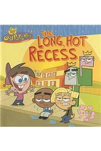 Long, Hot Recess