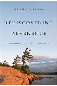 Rediscovering Reverence