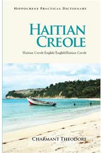 Haitian Creole-English/English-Haitian Creole Practical Dictionary