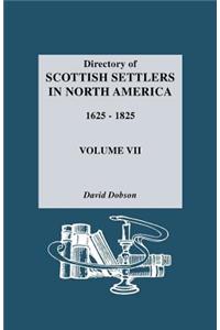 Directory of Scottish Settlers in North America, 1625-1825. Volume VII