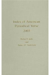Index of American Periodical Verse 2003
