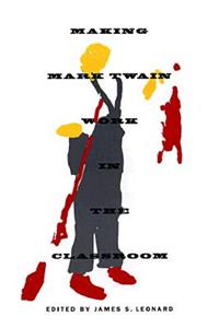 Making Mark Twain Work in the Classroom