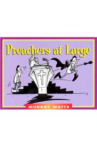 Preachers at Large