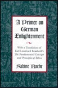 A Primer on German Enlightenment