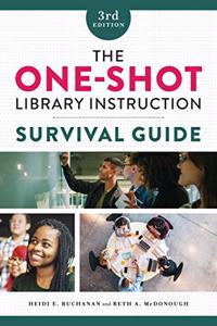 One-Shot Library Instruction Survival Guide