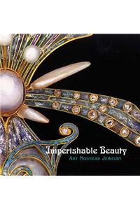 Imperishable Beauty