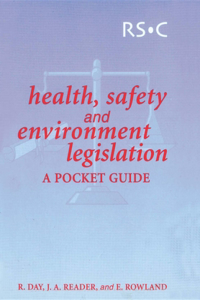 Health, Safety and Environment Legislation