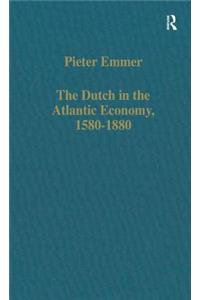 The Dutch in the Atlantic Economy, 1580–1880