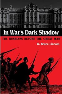 In War's Dark Shadow