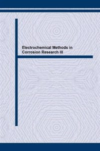 Electrochemical Methods in Corrosion Research III