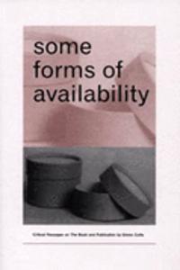 Some Forms of Availability