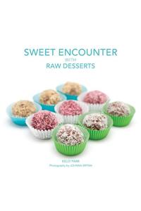 Sweet Encounter with Raw Desserts