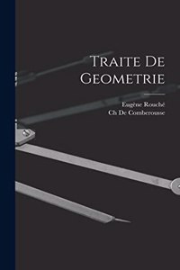 Traite De Geometrie