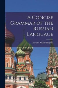 Concise Grammar of the Russian Language
