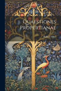Quaestiones Propertianae