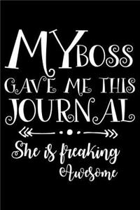 My Boss Gave Me This Journal She Is Freaking Awesome