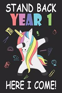 Stand Back Year 1