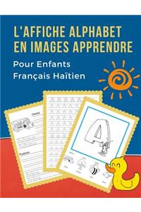 L'Affiche Alphabet en Images Apprendre Pour Enfants Français Haïtien