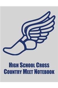 High School Cross Country Meet Notebook