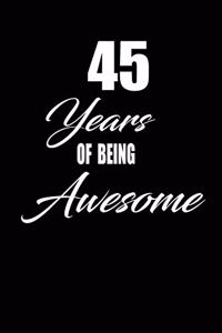 45 years of being awesome