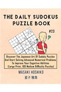 The Daily Sudokus Puzzle Book #23