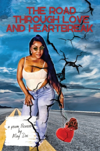 Road Through Love and Heartbreak
