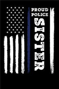 Proud Police Sister