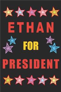 Ethan for President