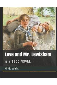 Love and Mr. Lewisham