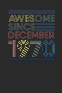 Awesome Since December 1970