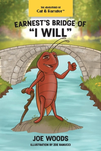 Earnest's Bridge of I Will