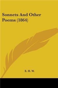 Sonnets And Other Poems (1864)