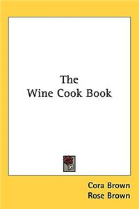 Wine Cook Book