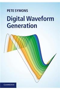 Digital Waveform Generation