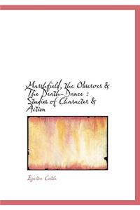 Marshfield, the Observer & the Death-Dance