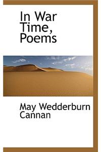 In War Time, Poems