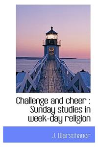 Challenge and Cheer