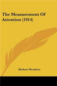 Measurement Of Attention (1914)