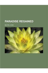 Paradise Regained