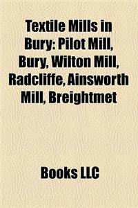 Textile Mills in Bury